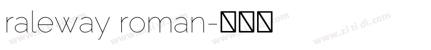 raleway roman字体转换
